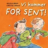 Vi kommer for sent!> Best