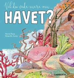 Vil du vide mere om havet?>