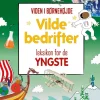 Vilde bedrifter - leksikon for de yngste> Outlet