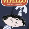 Vitello skal have en papfar> Sale