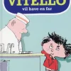 Vitello vil have en far>