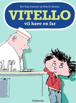 Vitello vil have en far>