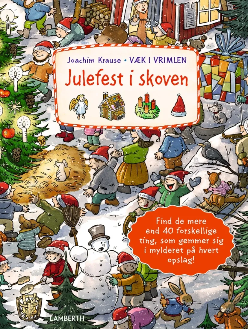 Væk i vrimlen - Julefest i skoven> Best