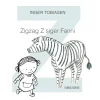 Zigzag Z siger Fanni> New
