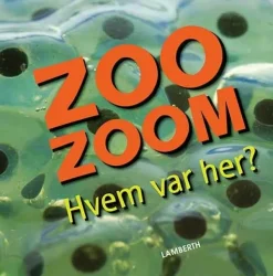 Zoo-Zoom - Hvem var her?> Discount